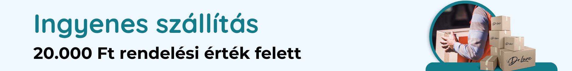 Ingyenes szállítás 20.000 Ft rendelés felett